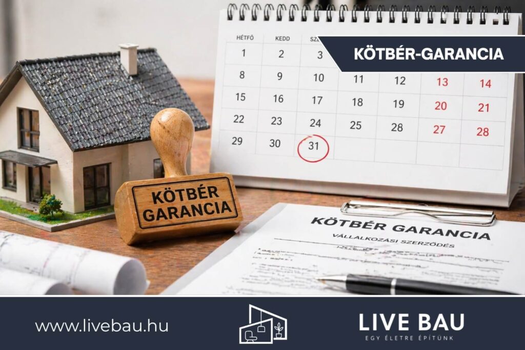 Kötbér-garancia Live Bau Építőipari Csoport